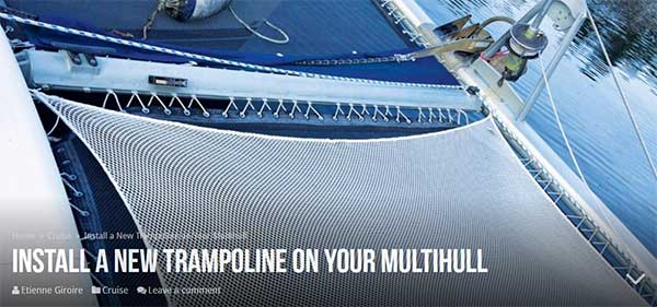 Installing a new trampoline net on a multihull